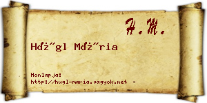Hügl Mária névjegykártya